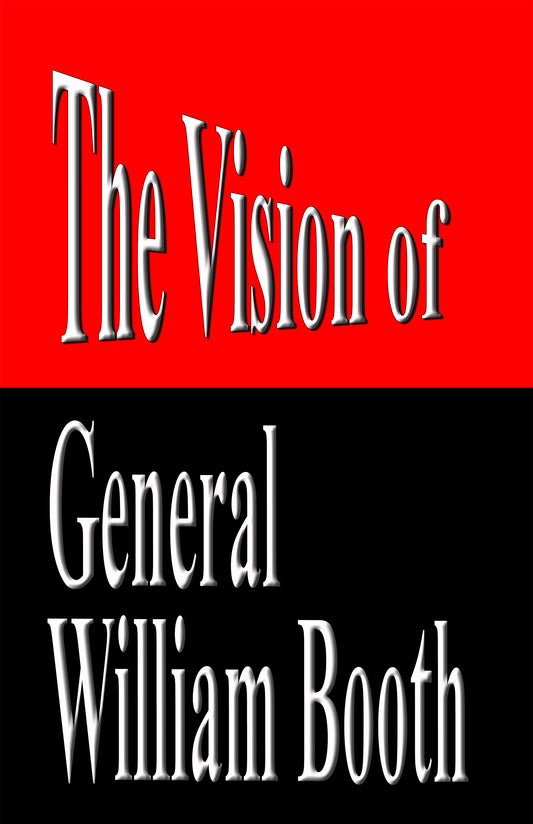 R50 The Vision of General William Booth